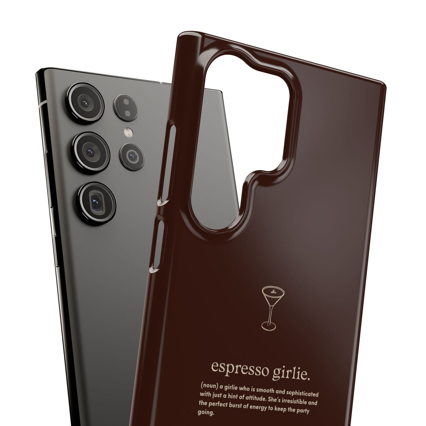 Espresso Girlie - Snap Case