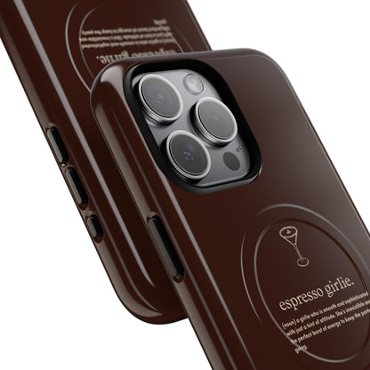 Espresso Girlie - Magsafe Case